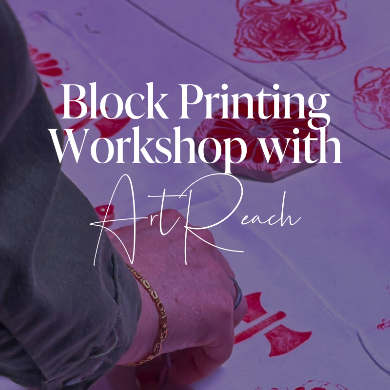 Block Printing Workshop with ArtReach
