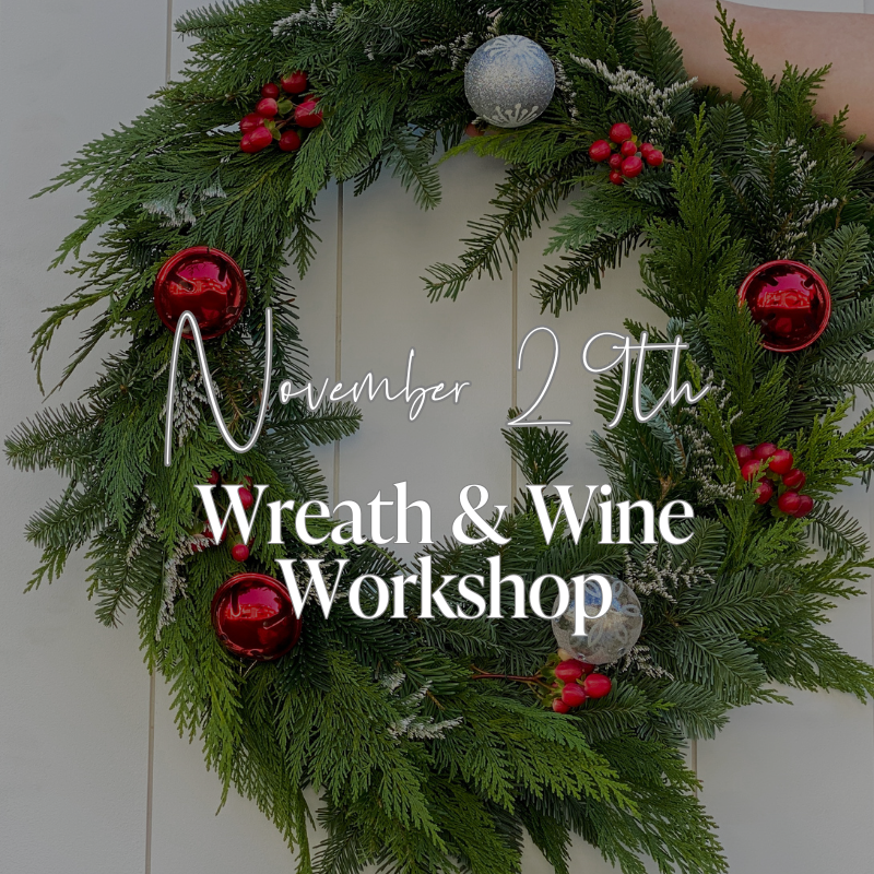 Wreath & Wine Workshop