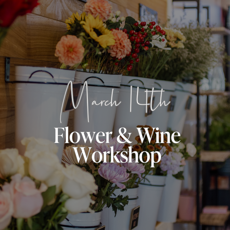 Flower and Wine Workshop