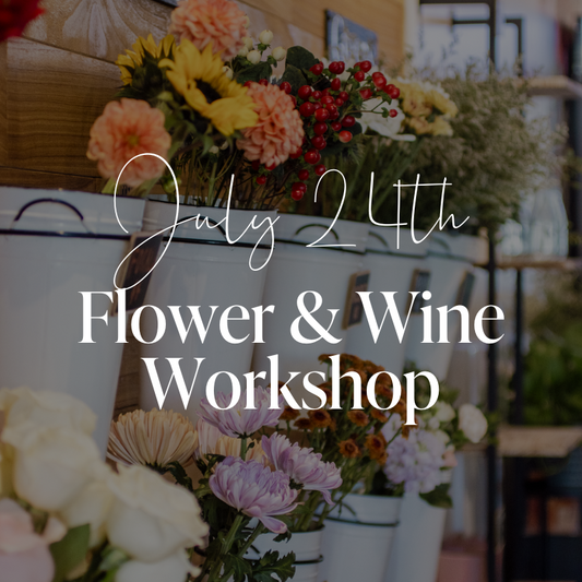 Flower & Wine Workshop