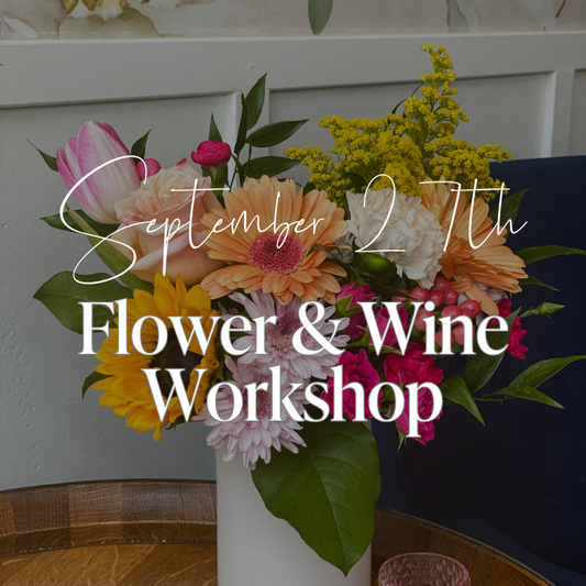 Flower & Wine Workshop