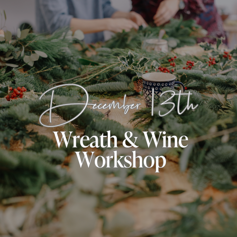 Wreath & Wine Workshop